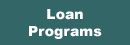 Loan Programs